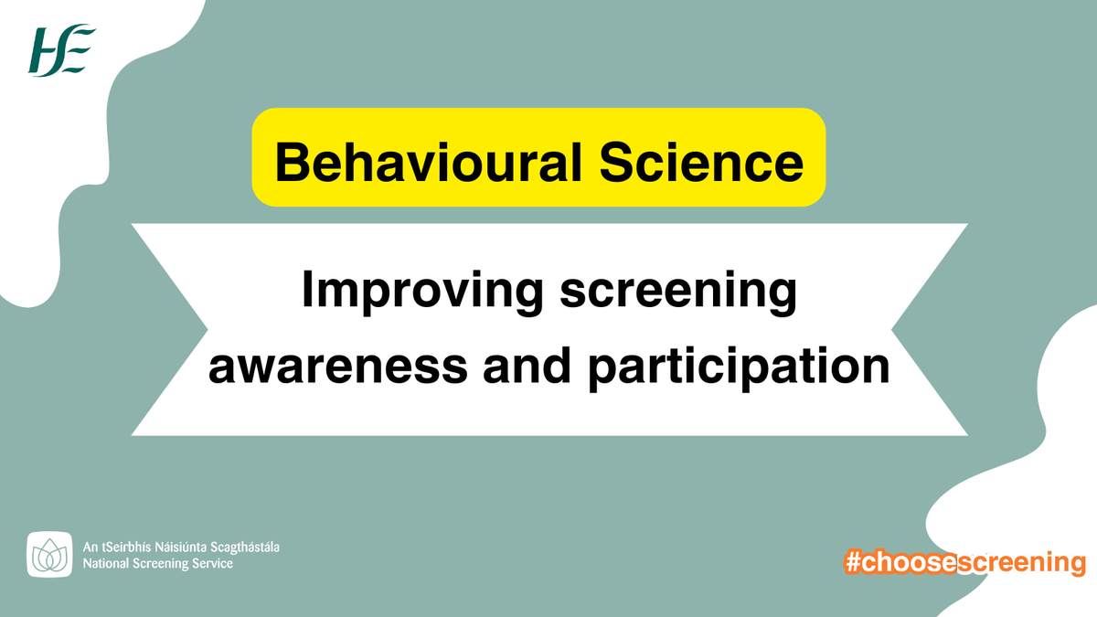 Using behavioural science to improve screening awareness and ...